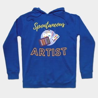 Spontaneous Artist Hoodie